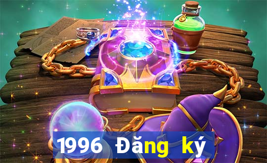 1996 Đăng ký nền tảng