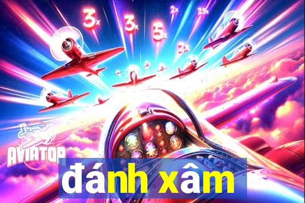 đánh xâm