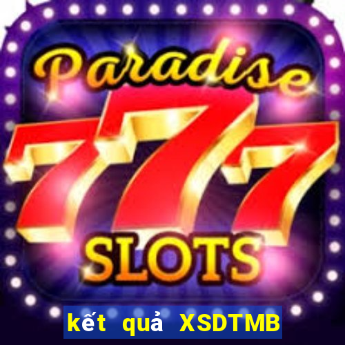 kết quả XSDTMB ngày 12