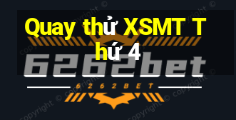 Quay thử XSMT Thứ 4