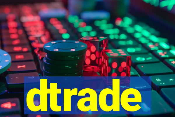 dtrade