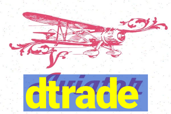 dtrade