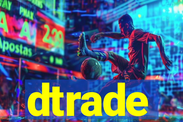 dtrade