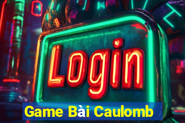 Game Bài Caulomb