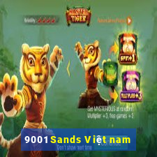 9001 Sands Việt nam