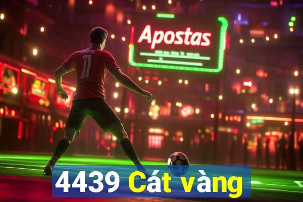 4439 Cát vàng