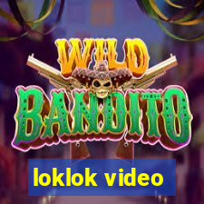 loklok video