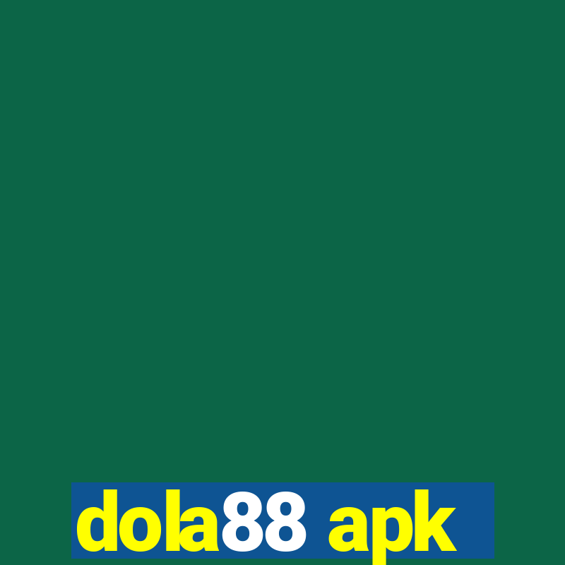 dola88 apk