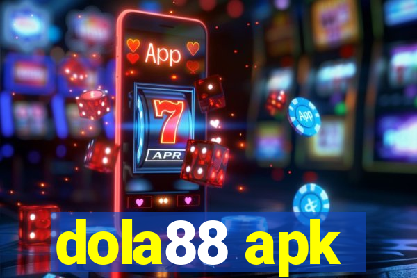 dola88 apk