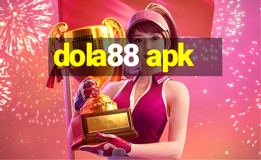 dola88 apk