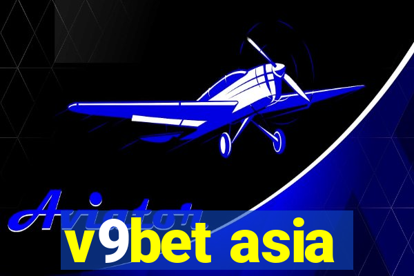 v9bet asia