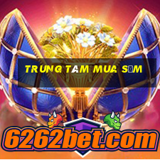 trung tâm mua sắm