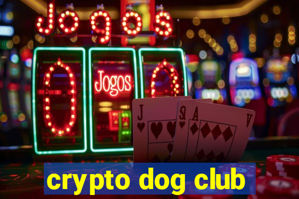 crypto dog club