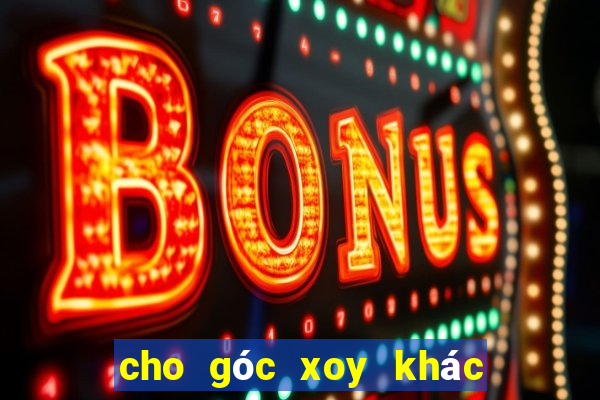 cho góc xoy khác góc bẹt