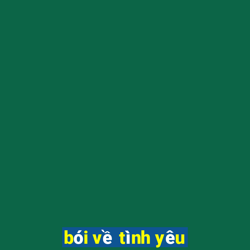 bói về tình yêu