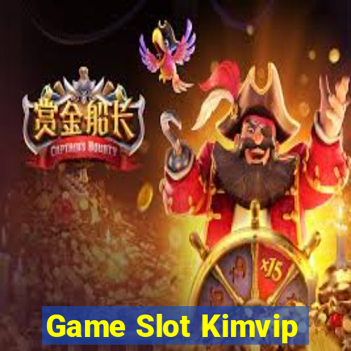 Game Slot Kimvip