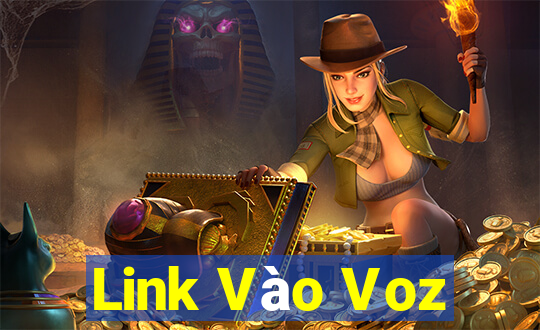 Link Vào Voz