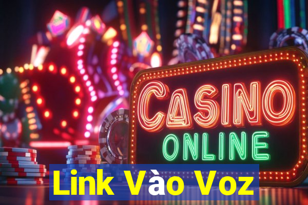 Link Vào Voz