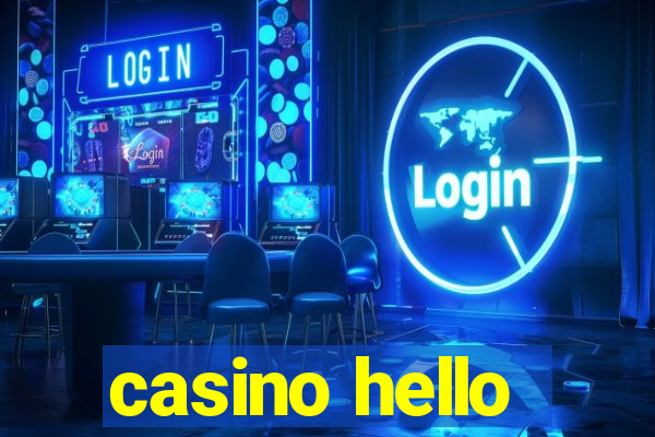 casino hello