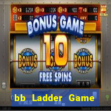 bb Ladder Game Việt nam