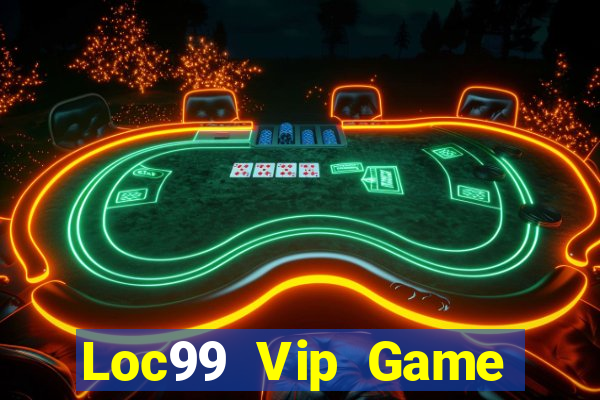 Loc99 Vip Game Bài 567