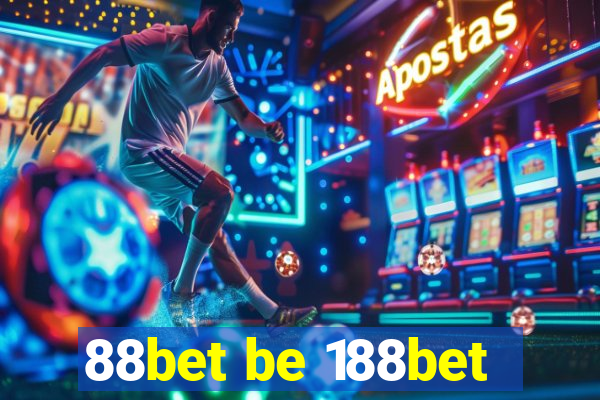 88bet be 188bet