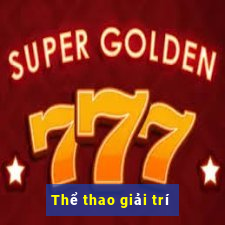 Thể thao giải trí