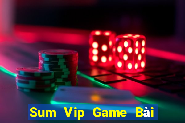 Sum Vip Game Bài Binh 9 Cây