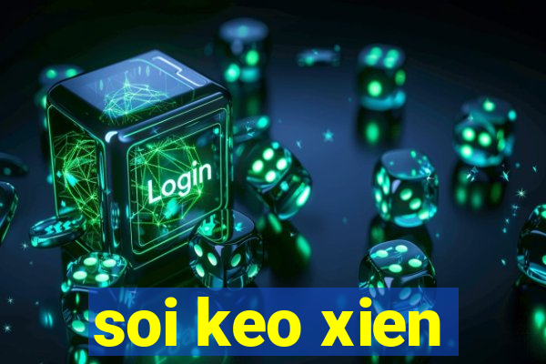 soi keo xien