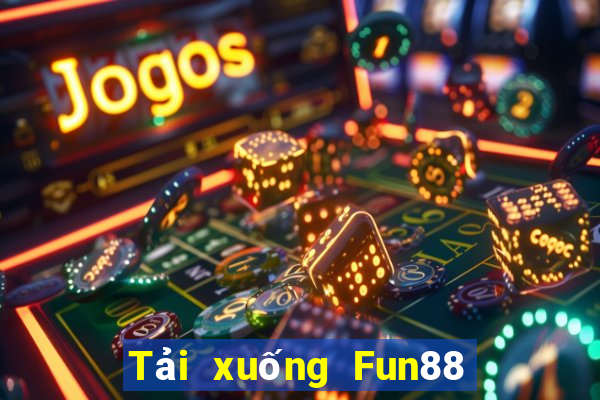 Tải xuống Fun88 nền tảngBài bull bull ngưu