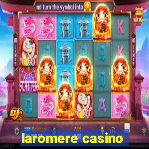 laromere casino