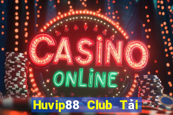 Huvip88 Club Tải Game Bài B52