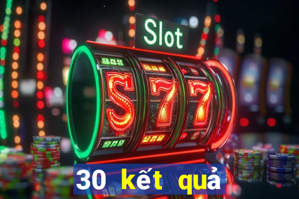 30 kết quả xổ số kon tum