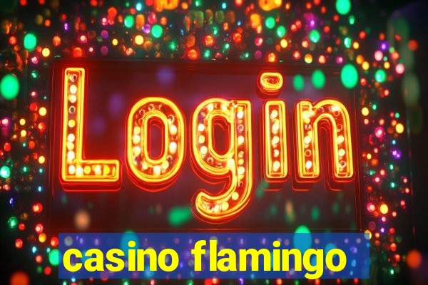 casino flamingo