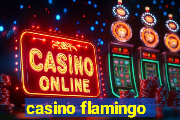 casino flamingo