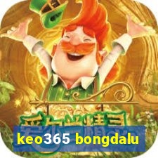 keo365 bongdalu