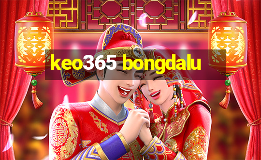 keo365 bongdalu