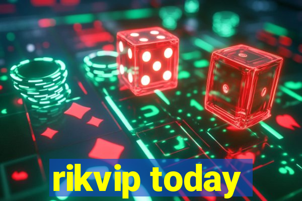 rikvip today