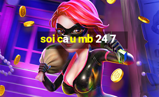 soi cầu mb 24 7