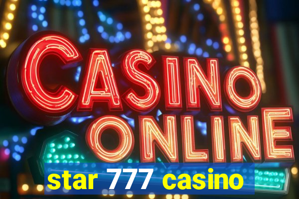 star 777 casino