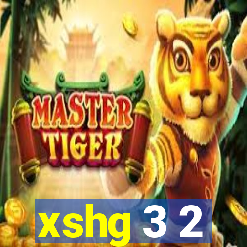 xshg 3 2