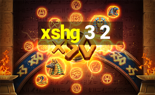 xshg 3 2