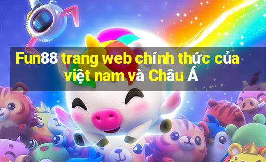 Fun88 trang web chính thức của việt nam và Châu Á