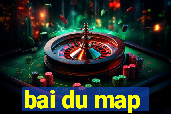 bai du map