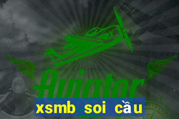 xsmb soi cầu miền bắc