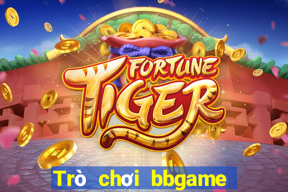 Trò chơi bbgame Tải về