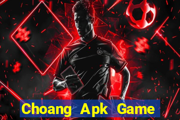 Choang Apk Game Bài Son