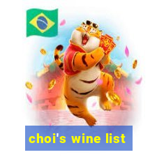 choi's wine list