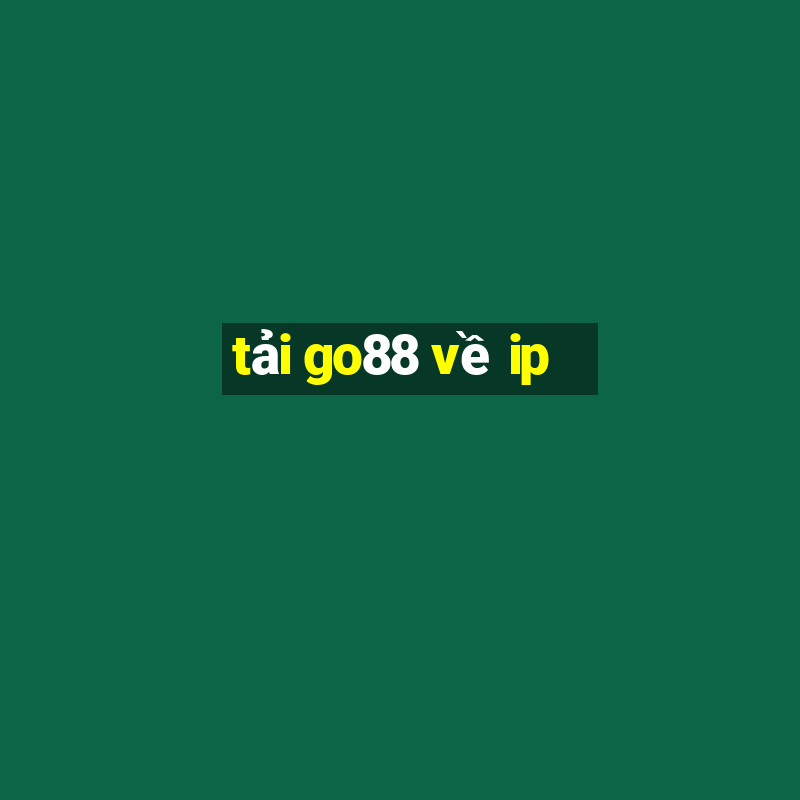 tải go88 về ip