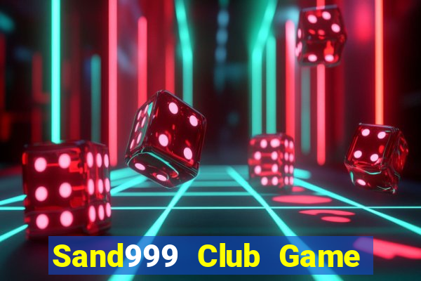 Sand999 Club Game Bài B52 Đổi Thưởng